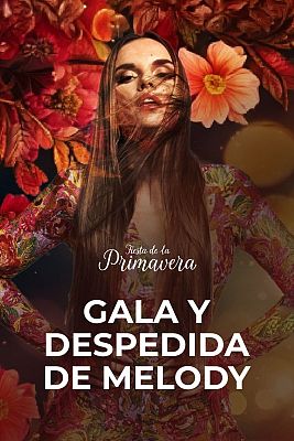 Presentación de Primavera de RTVE y despedida de Melody: gala completa